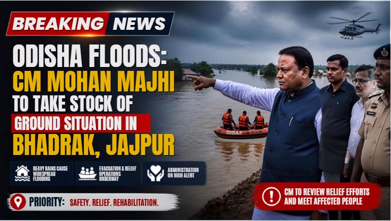 Odisha Floods: CM Majhi to Take Stock of Ground Situation in Bhadrak, Jajpur